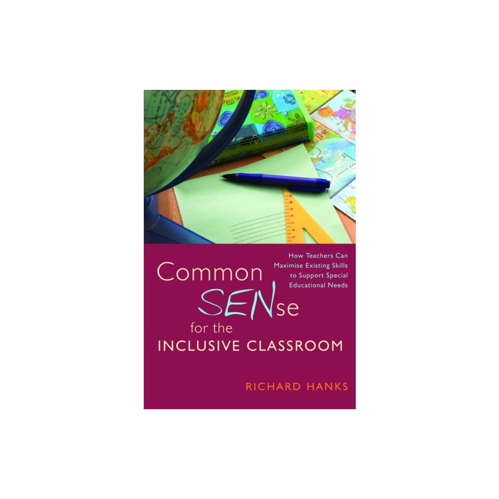 Jessica kingsley publishers Common SENse for the Inclusive Classroom (häftad, eng)