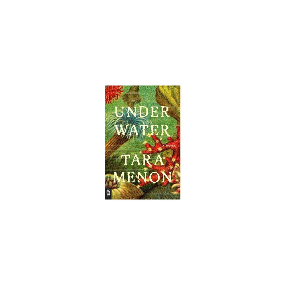 Tara Menon Under Water (häftad, eng)