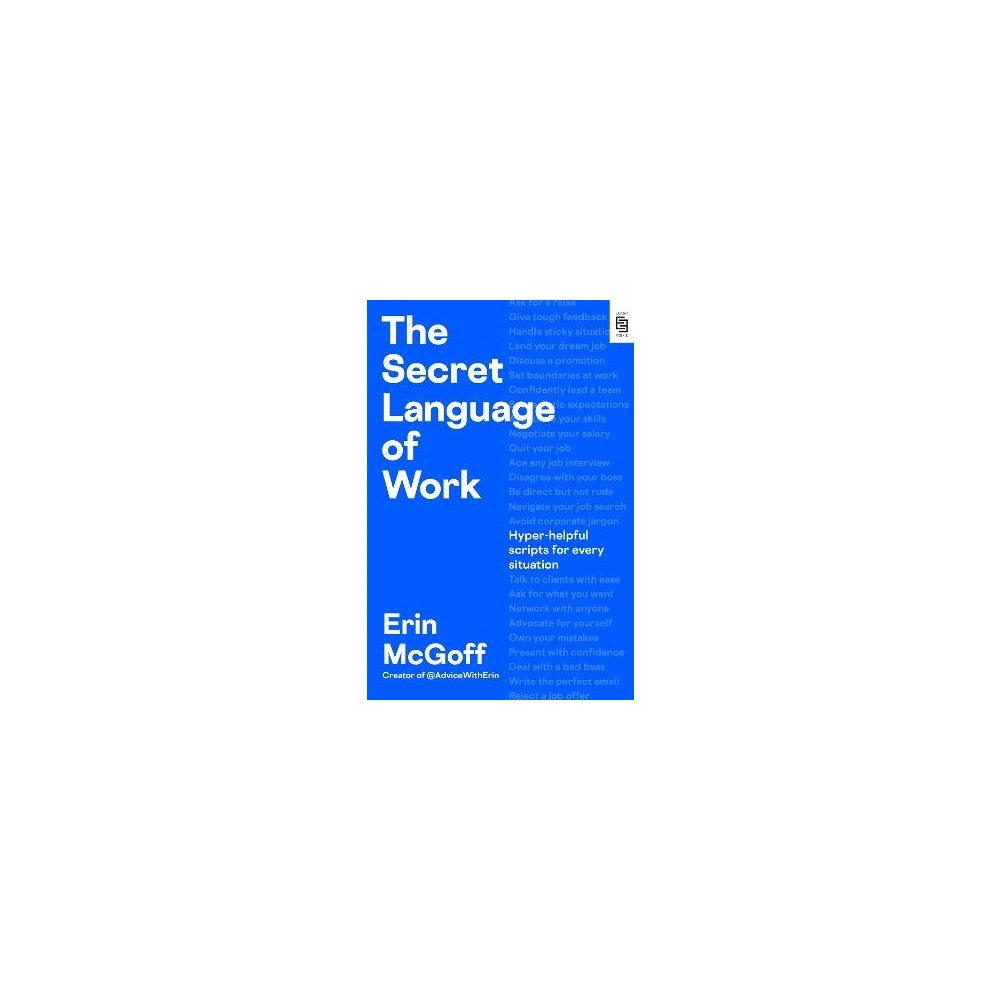 Erin McGoff The Secret Language of Work (häftad, eng)