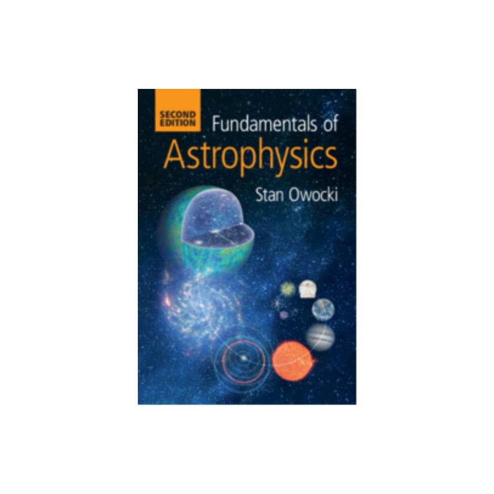 Cambridge University Press Fundamentals of Astrophysics (häftad, eng)