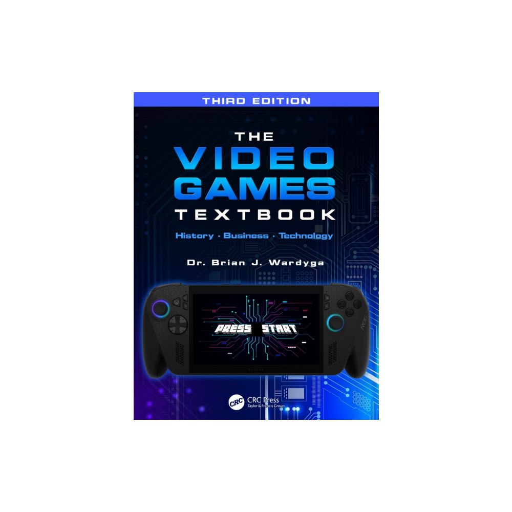 Taylor & francis ltd The Video Games Textbook (häftad, eng)