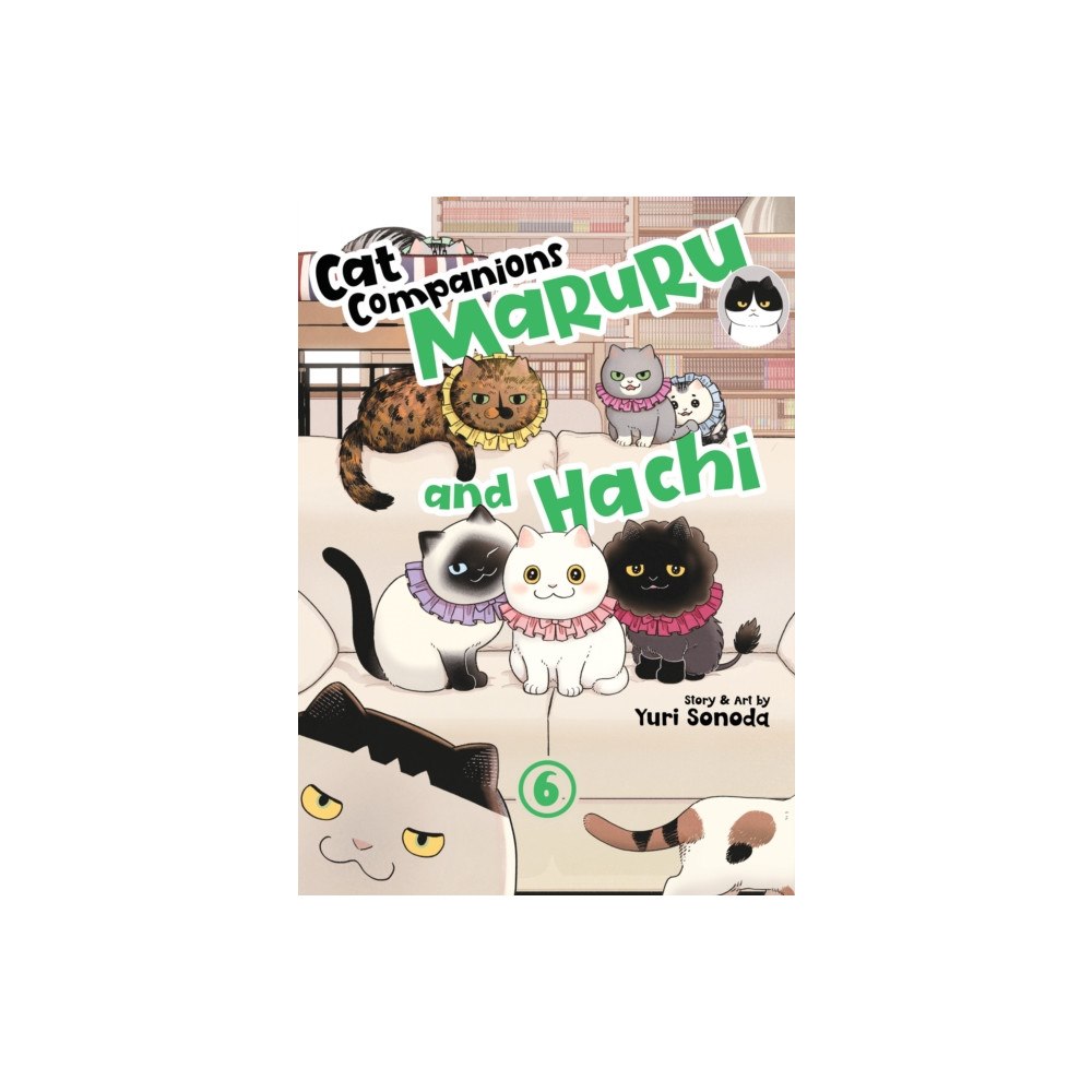 Seven Seas Entertainment, LLC Cat Companions Maruru and Hachi Vol. 6 (häftad, eng)