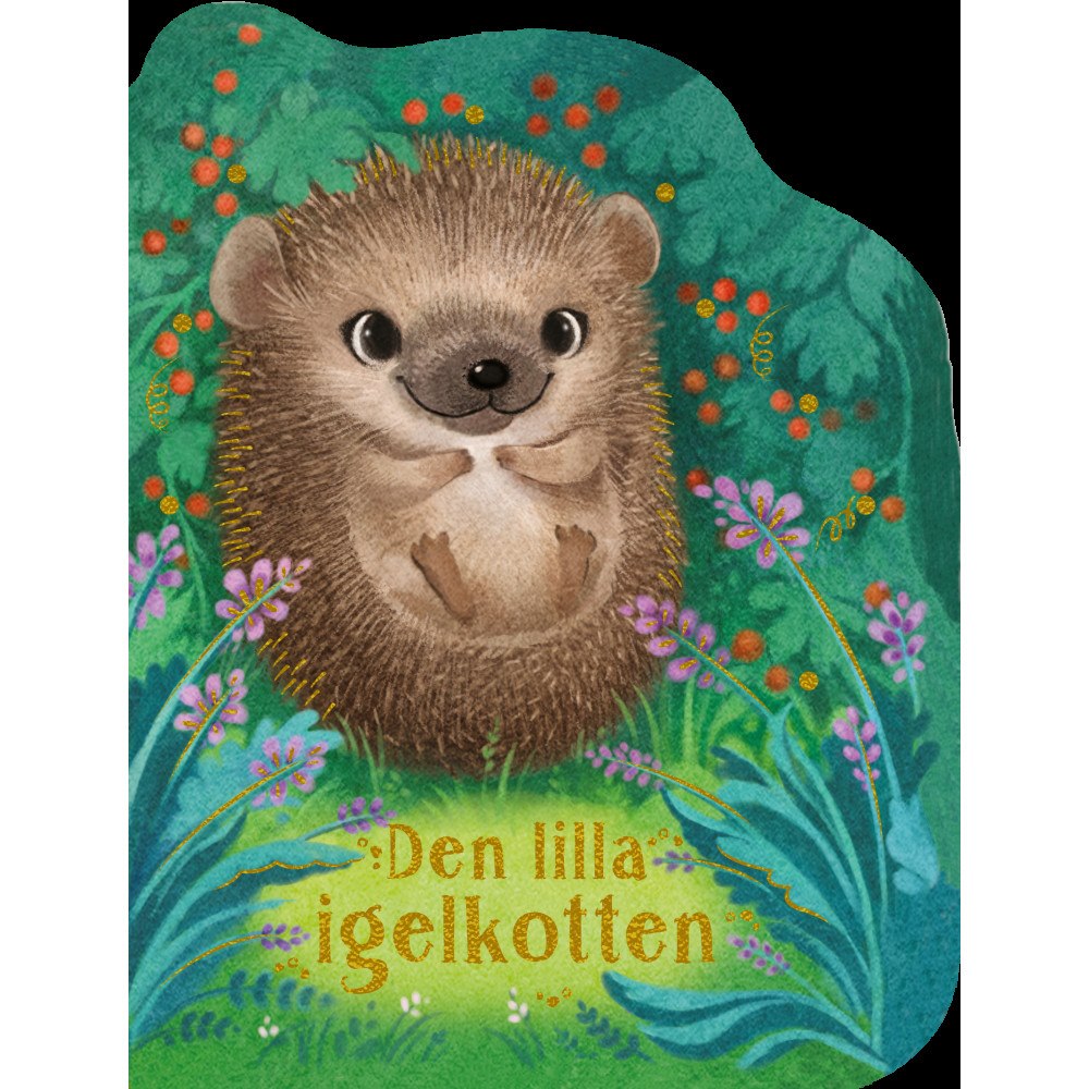 Rosalee Wren Den lilla igelkotten (bok, board book)