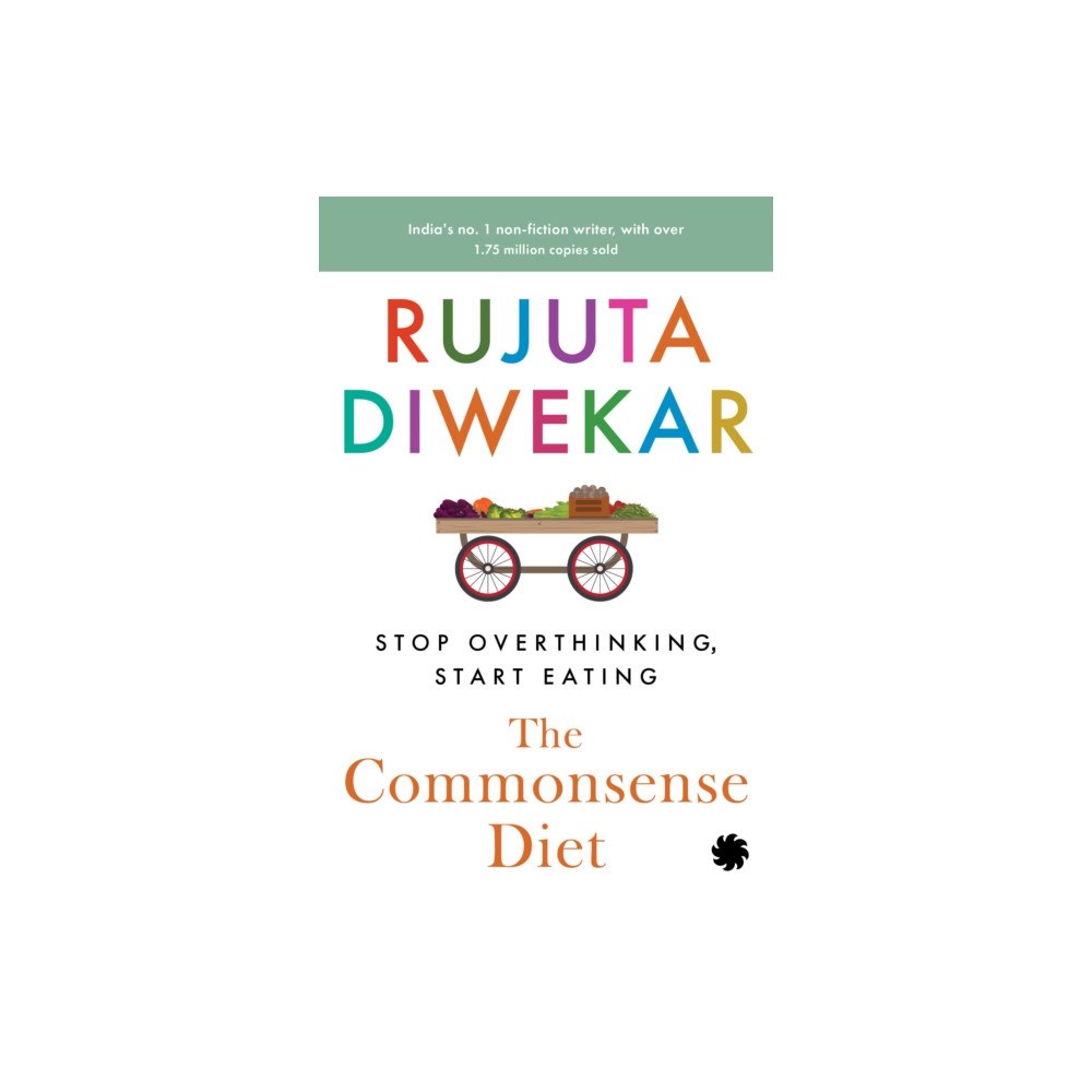 Juggernaut Publication The Commonsense Diet (häftad, eng)