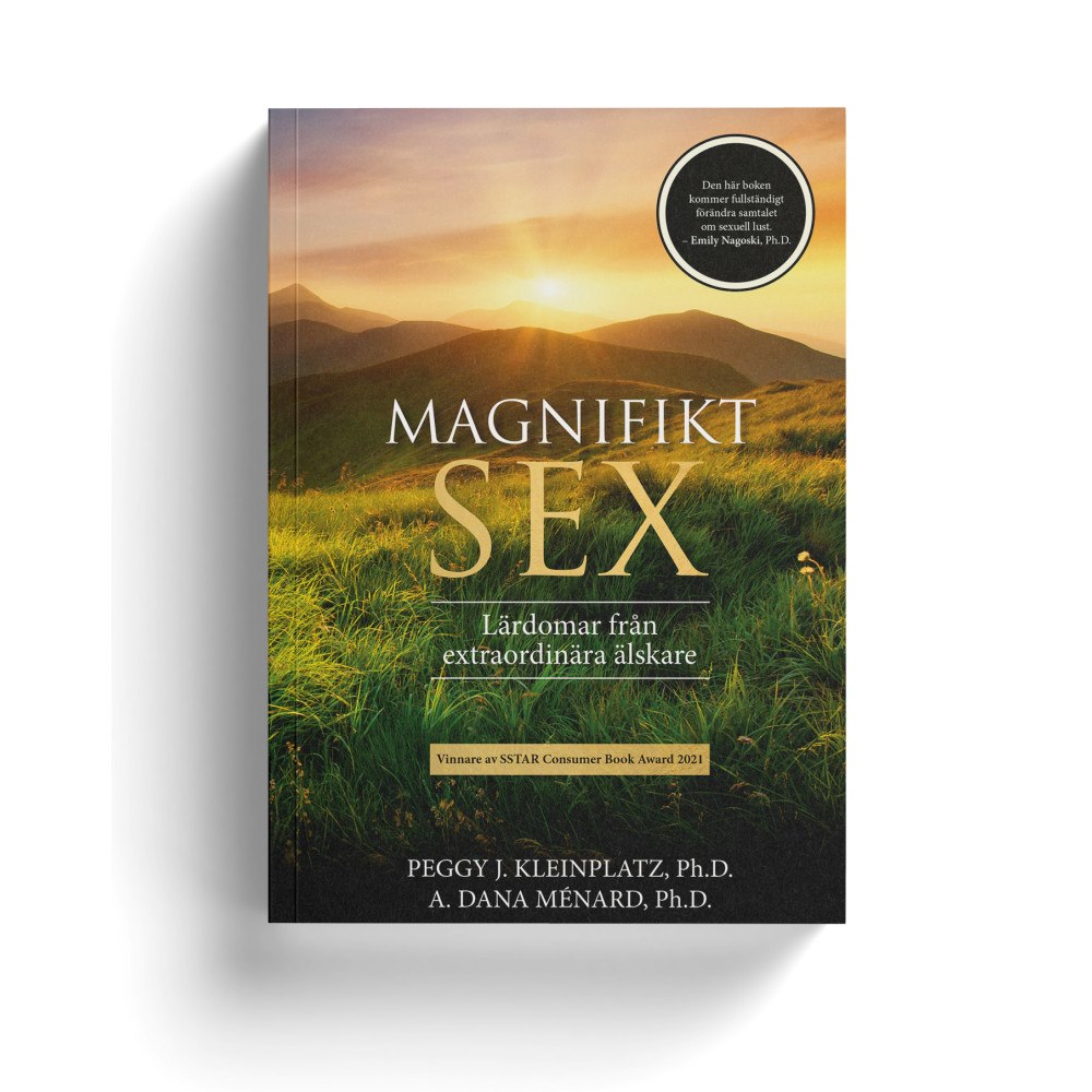 Peggy Kleinplatz Magnifikt sex : lärdomar från extraordinära älskare (bok, storpocket)
