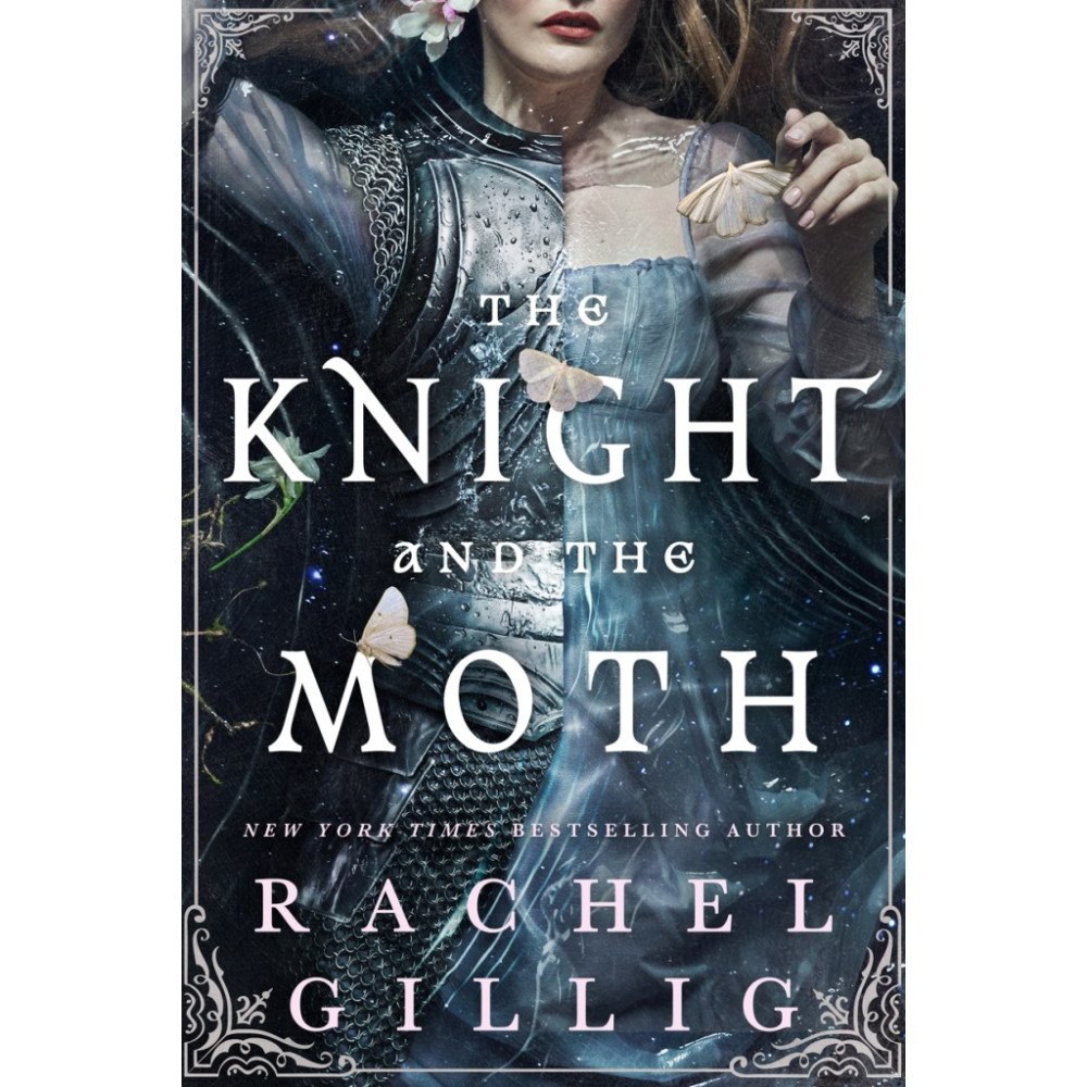 Rachel Gillig The Knight and the Moth (pocket, eng)