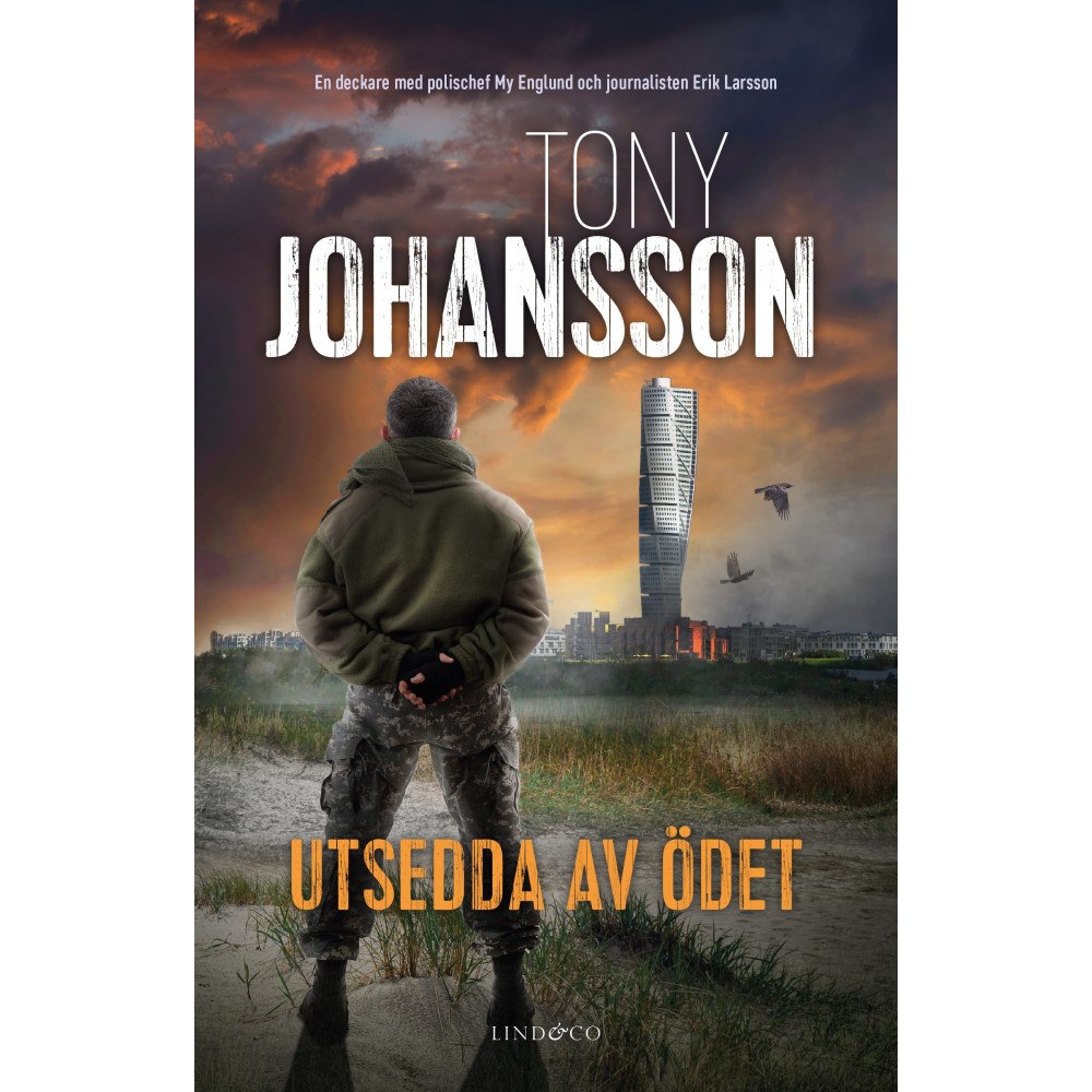 Tony Johansson Utsedda av ödet (inbunden)
