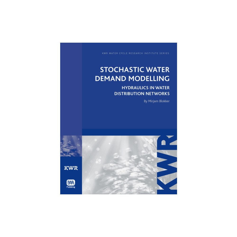IWA Publishing Stochastic Water Demand Modelling (häftad, eng)
