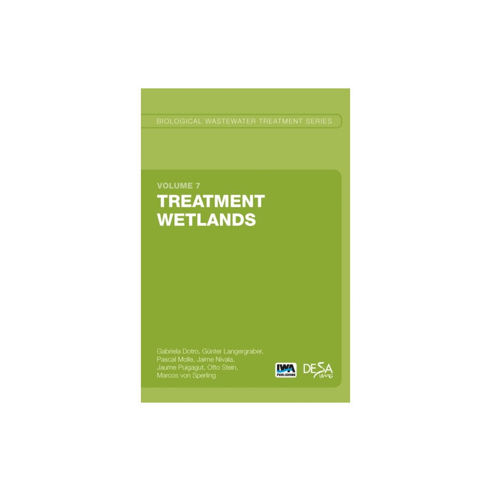 IWA Publishing Treatment Wetlands (häftad, eng)