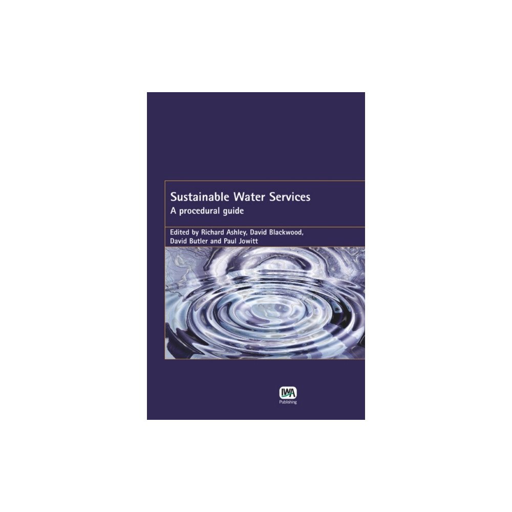 IWA Publishing Sustainable Water Services (häftad, eng)