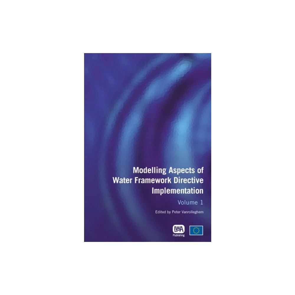 IWA Publishing Modelling Aspects of Water Framework Directive Implementation (häftad, eng)
