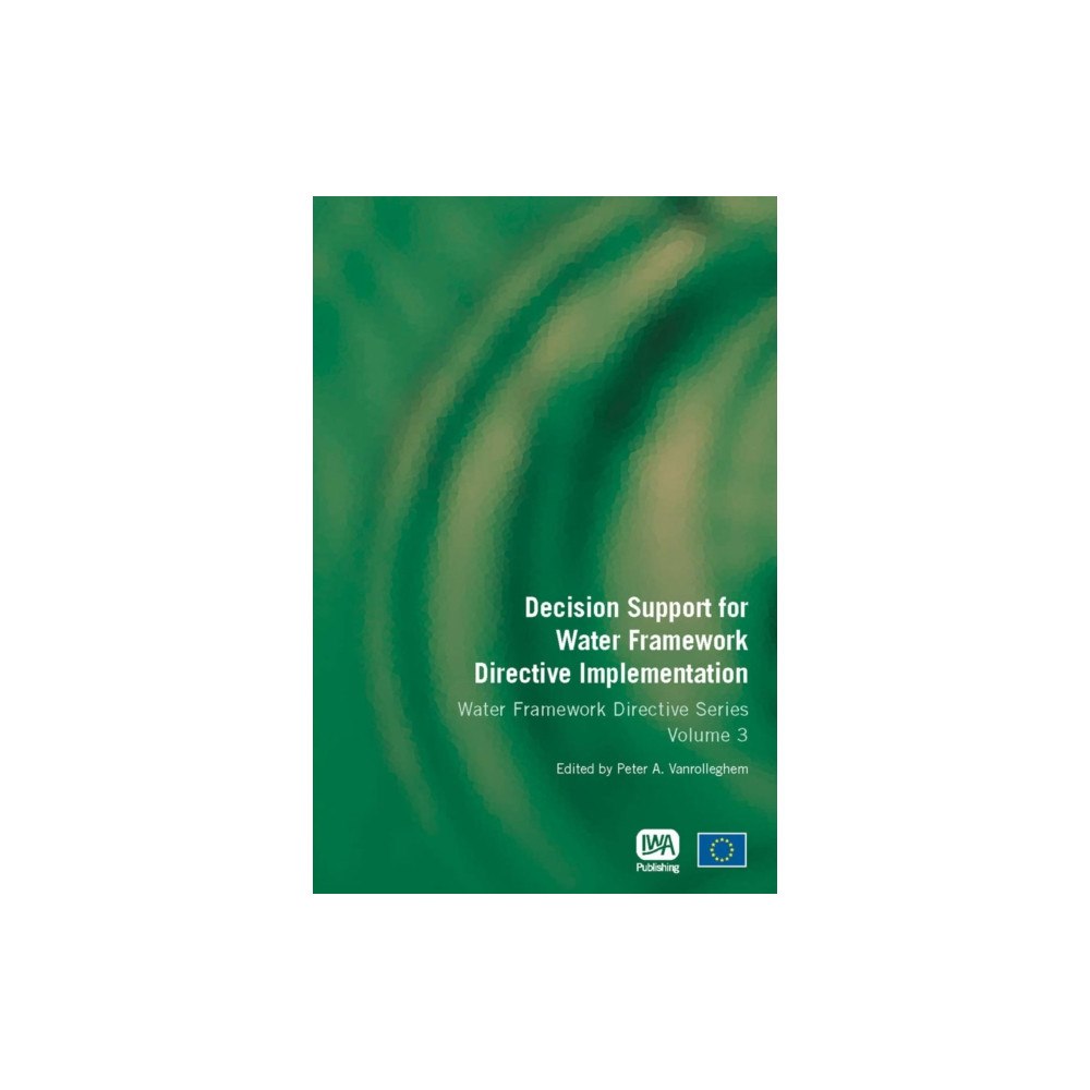 IWA Publishing Decision Support for Water Framework Directive Implementation (häftad, eng)