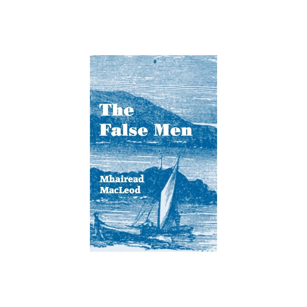 ThunderPoint Publishing Limited The False Men (häftad, eng)