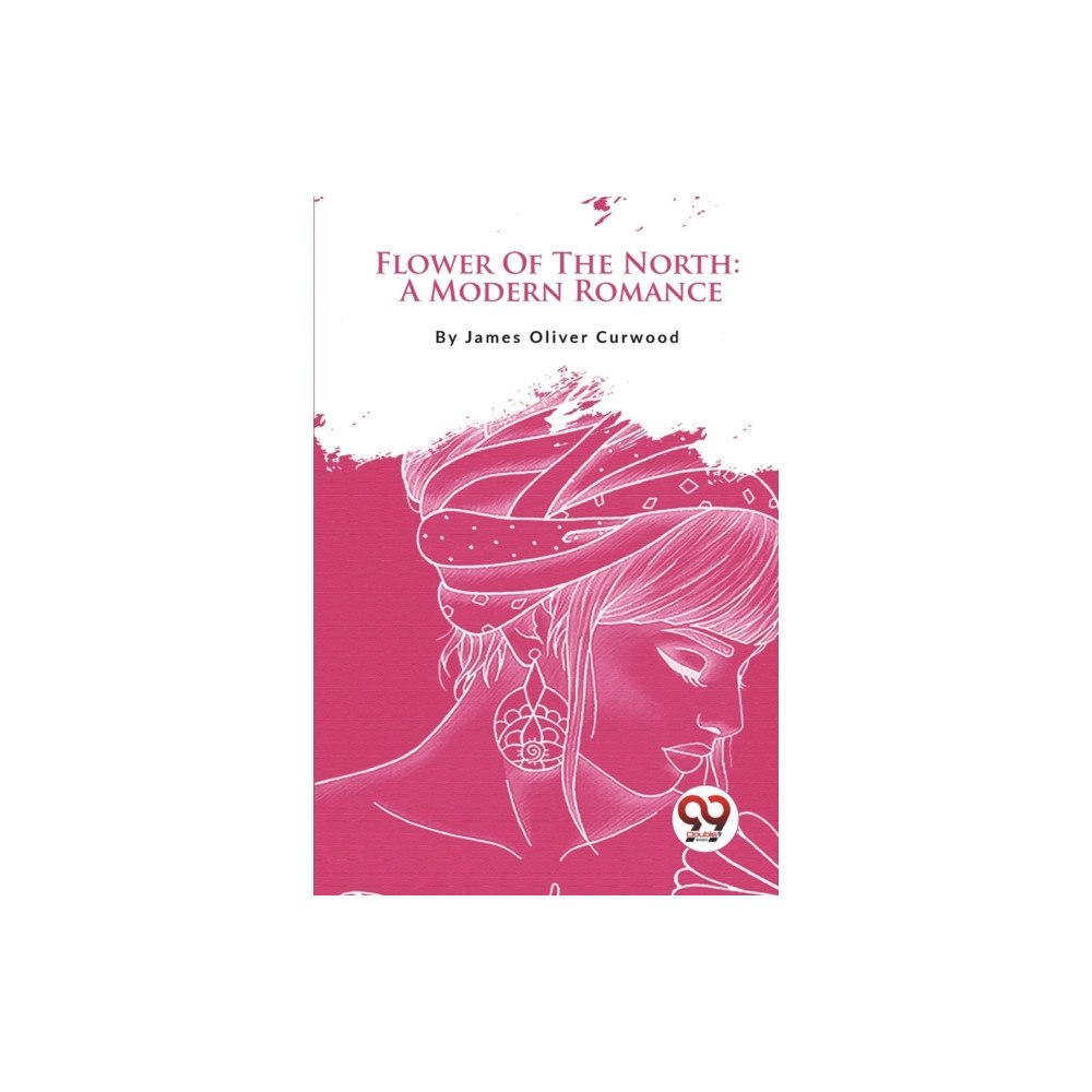 Double 9 Books LLP Flower of the North (häftad, eng)