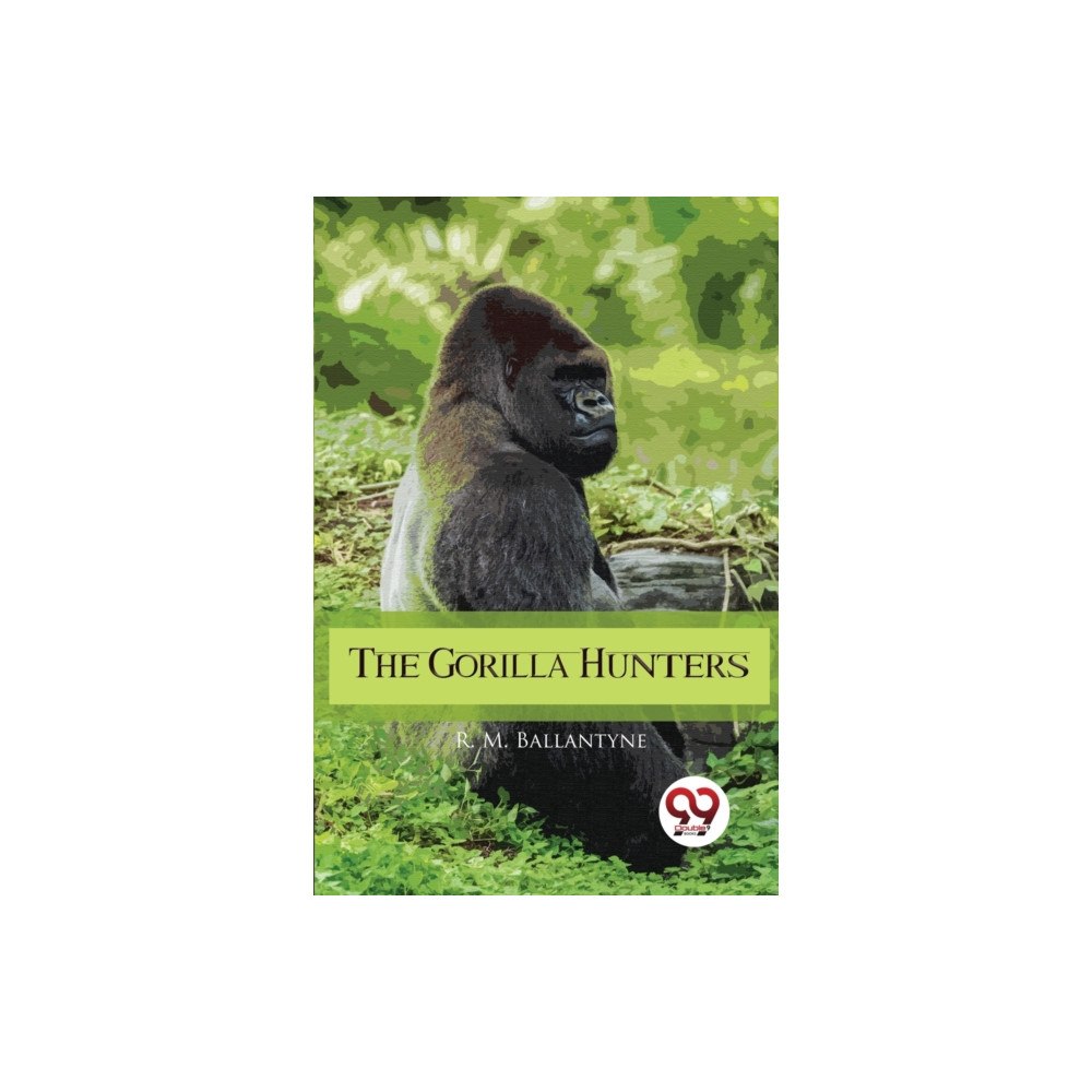 Double 9 Books LLP The Gorilla Hunters (häftad, eng)
