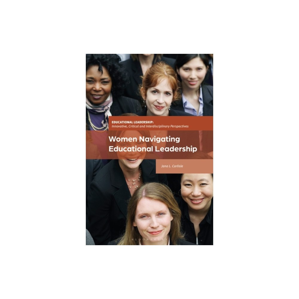 Bloomsbury Publishing PLC Women Navigating Educational Leadership (häftad, eng)