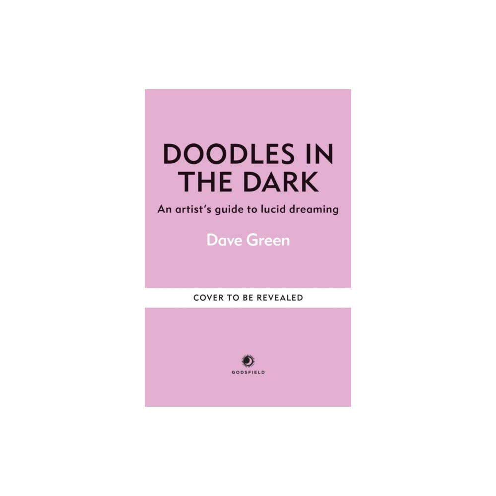 Octopus publishing group Doodles In The Dark (inbunden, eng)