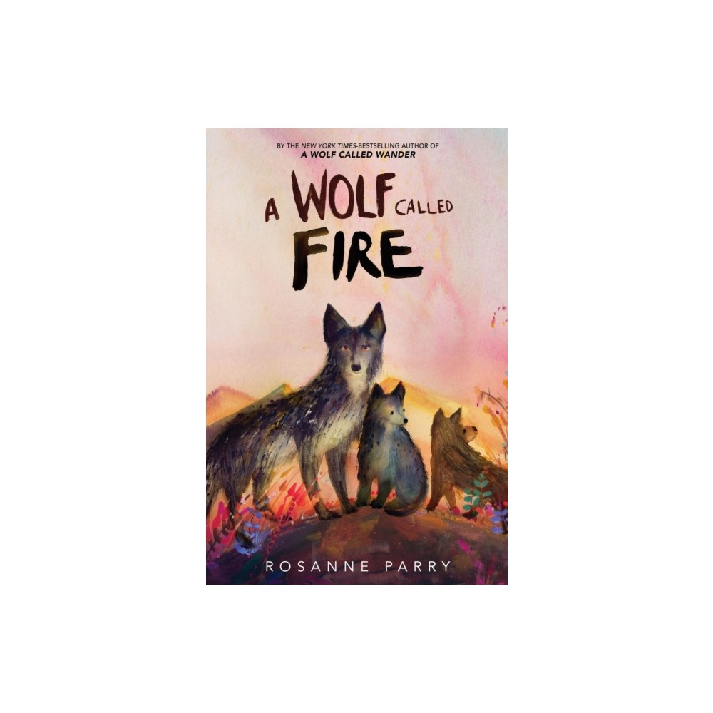 Harpercollins publishers inc A Wolf Called Fire (häftad, eng)