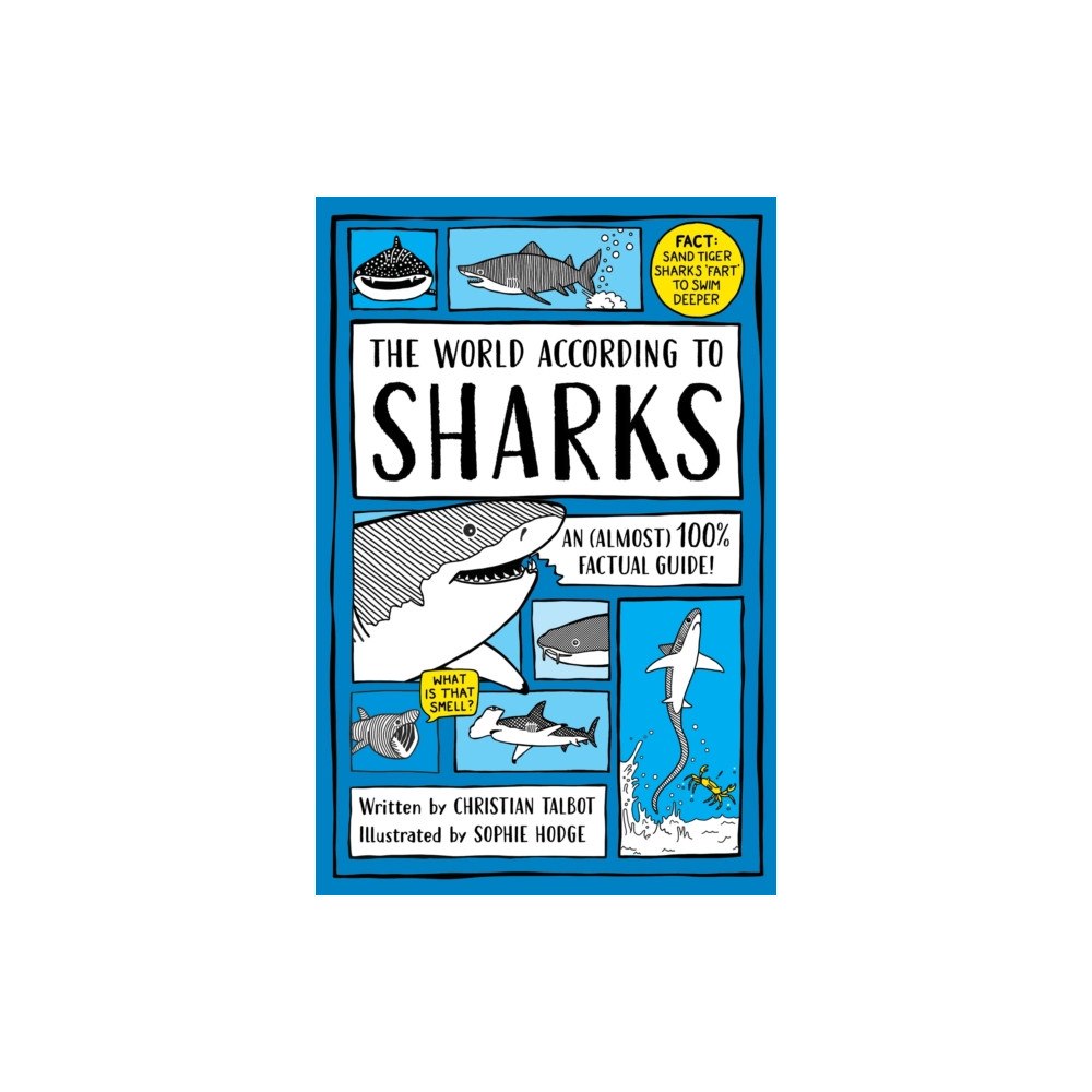Penguin Random House Children's UK The World According to Sharks (inbunden, eng)