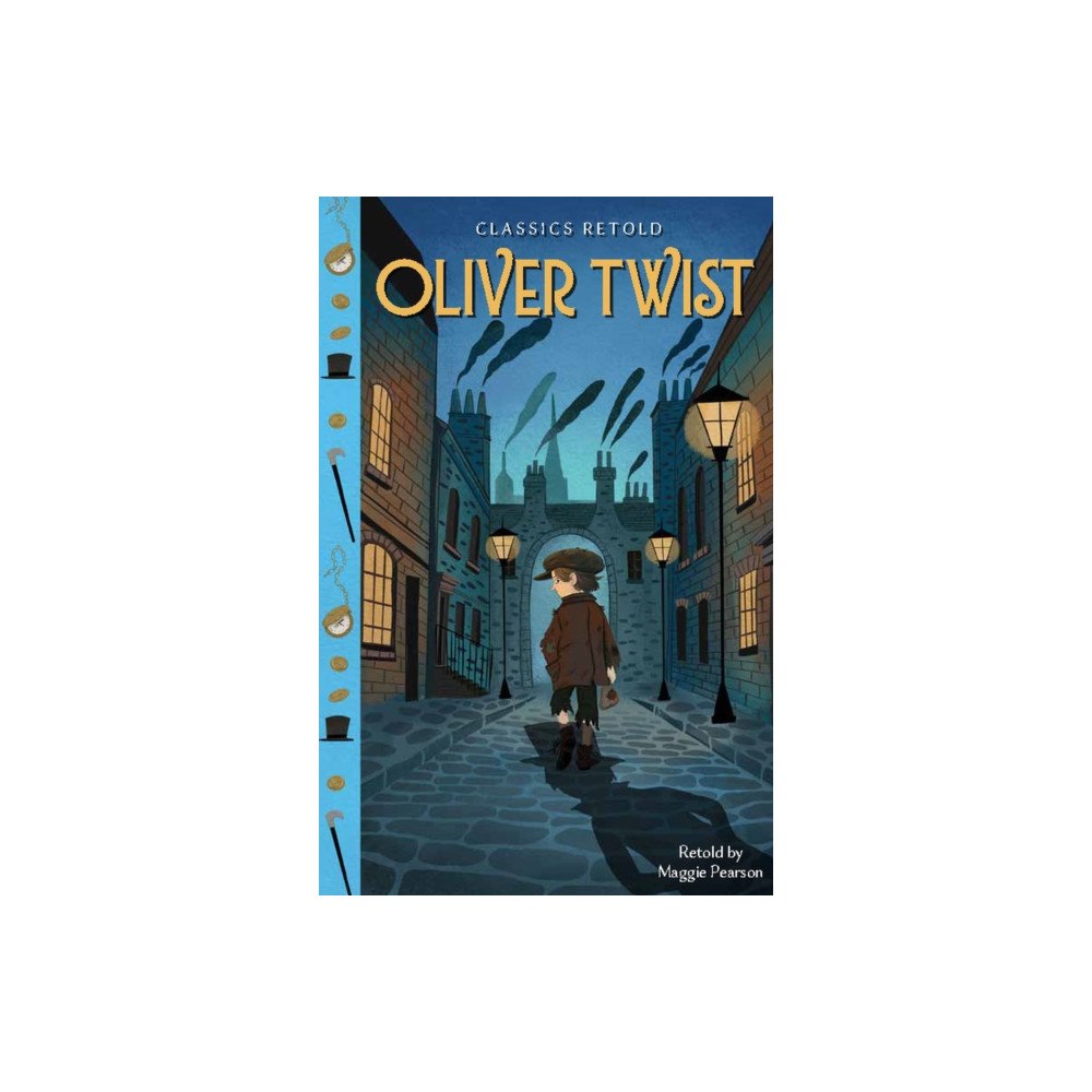 Hachette Children's Group Classics Retold: Oliver Twist (inbunden, eng)