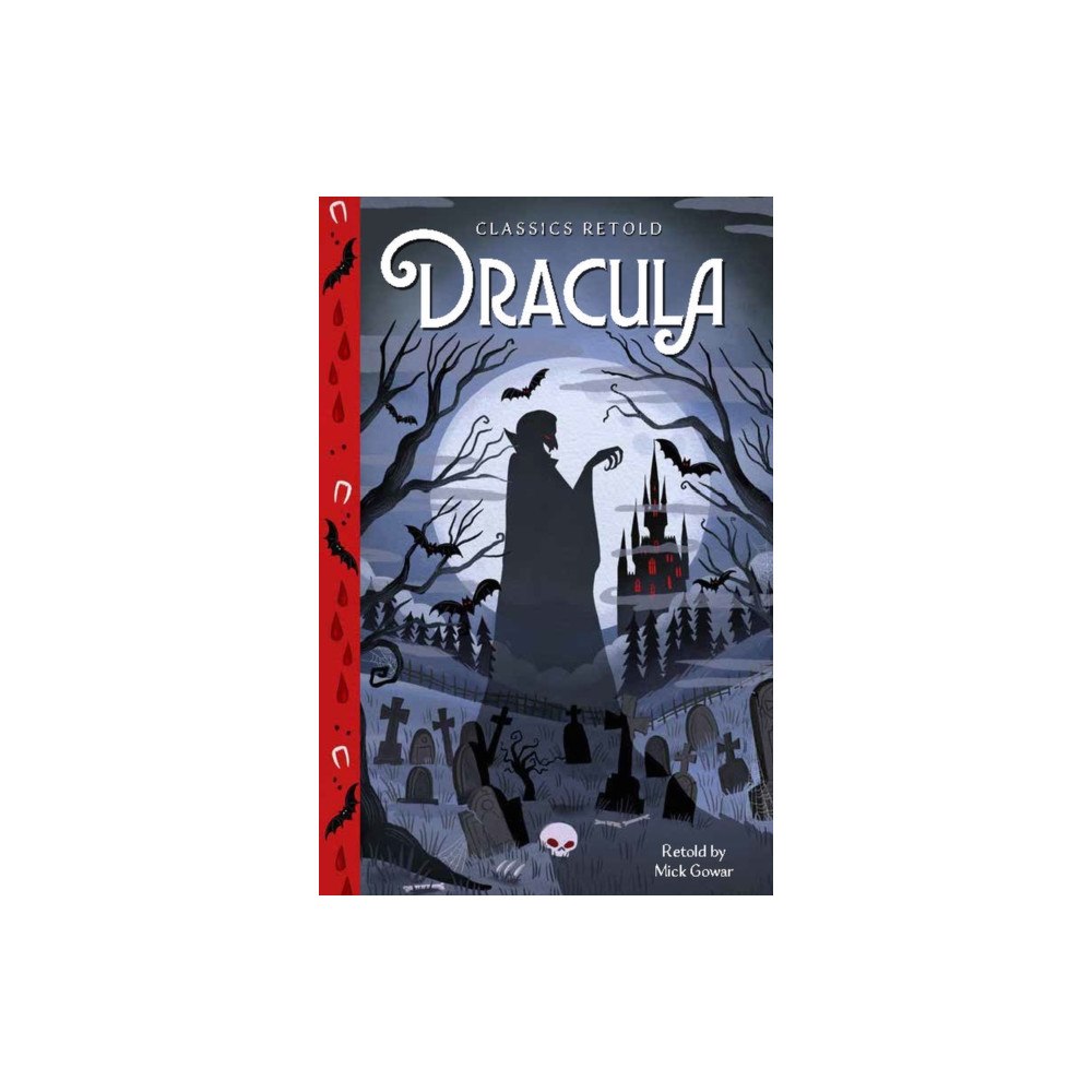 Hachette Children's Group Classics Retold: Dracula (inbunden, eng)