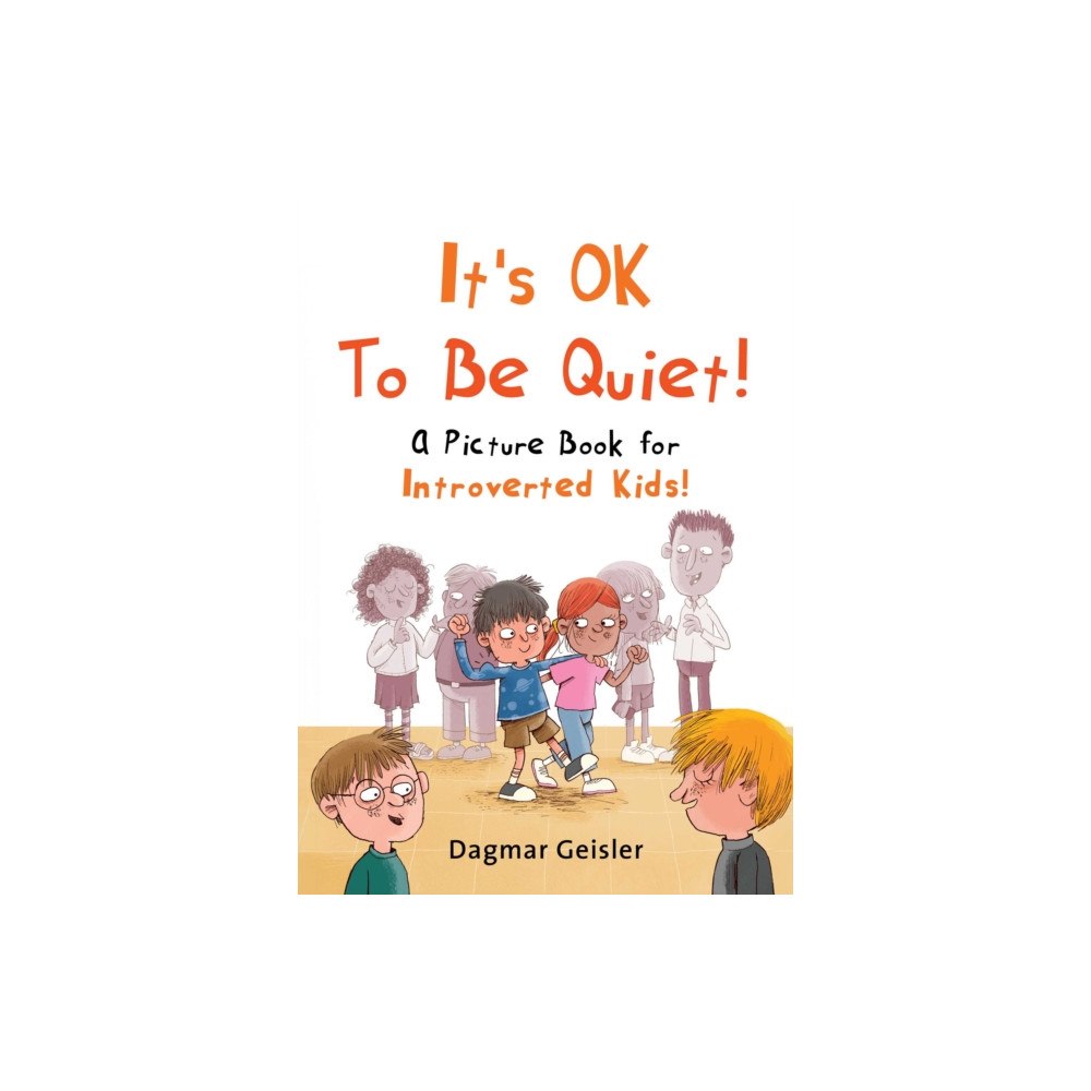 Skyhorse Publishing It's OK to Be Quiet! (inbunden, eng)