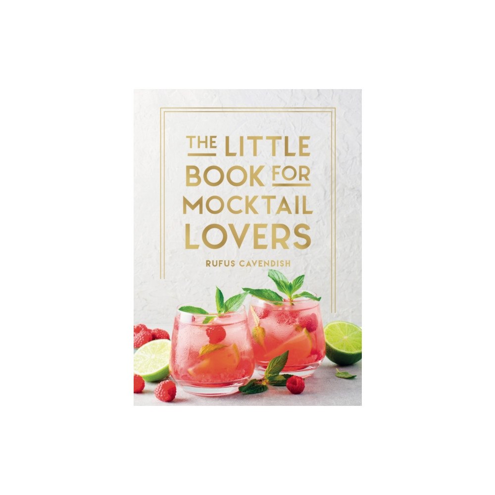 Octopus publishing group The Little Book for Mocktail Lovers (inbunden, eng)