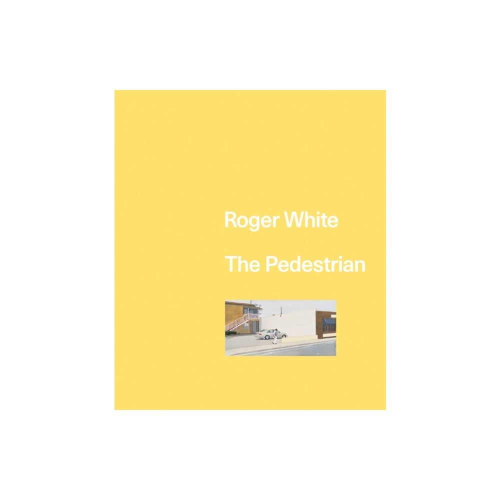 Inventory Press LLC Roger White: The Pedestrian (inbunden, eng)