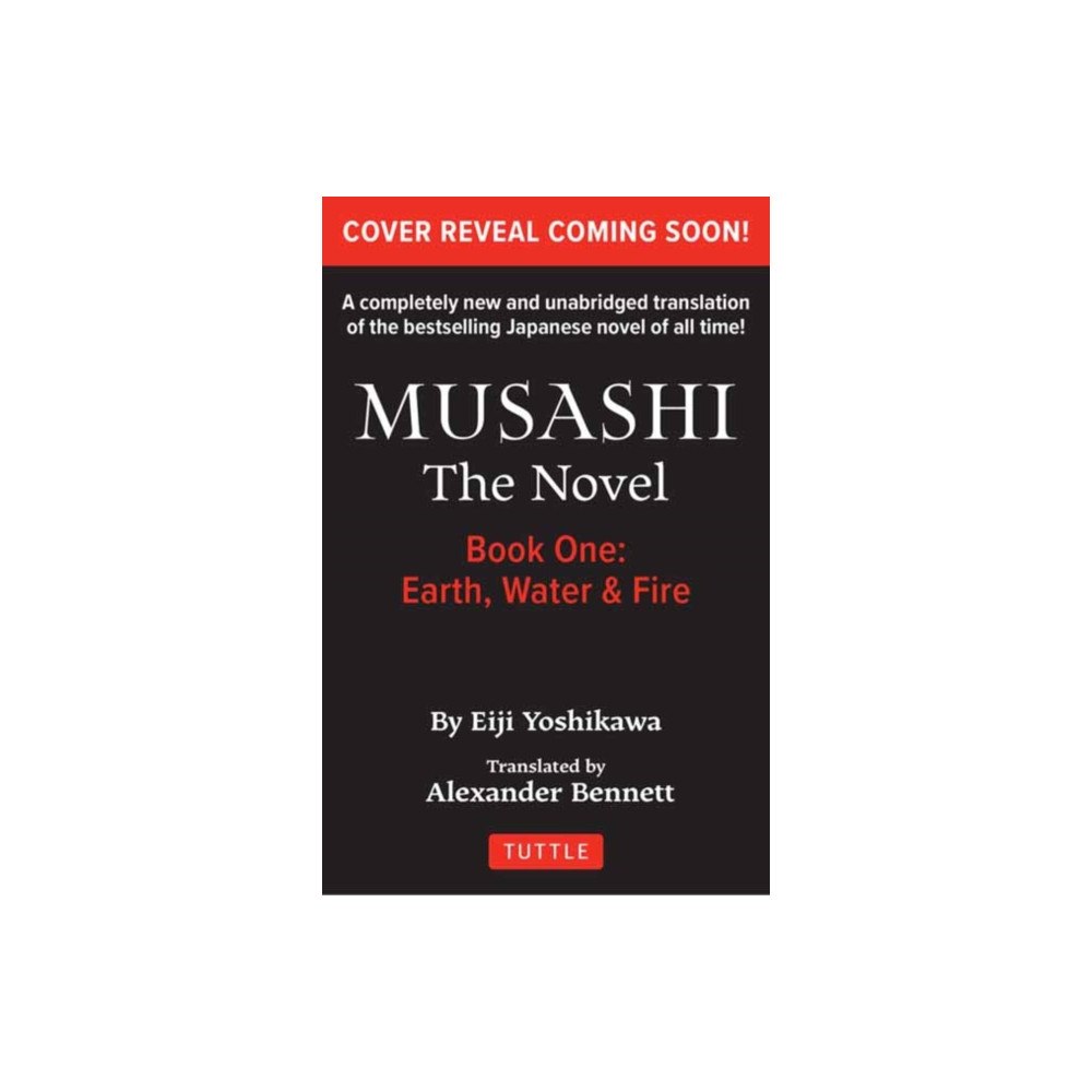 Tuttle Publishing Musashi: Book One - Earth, Water & Fire - The Novel (häftad, eng)