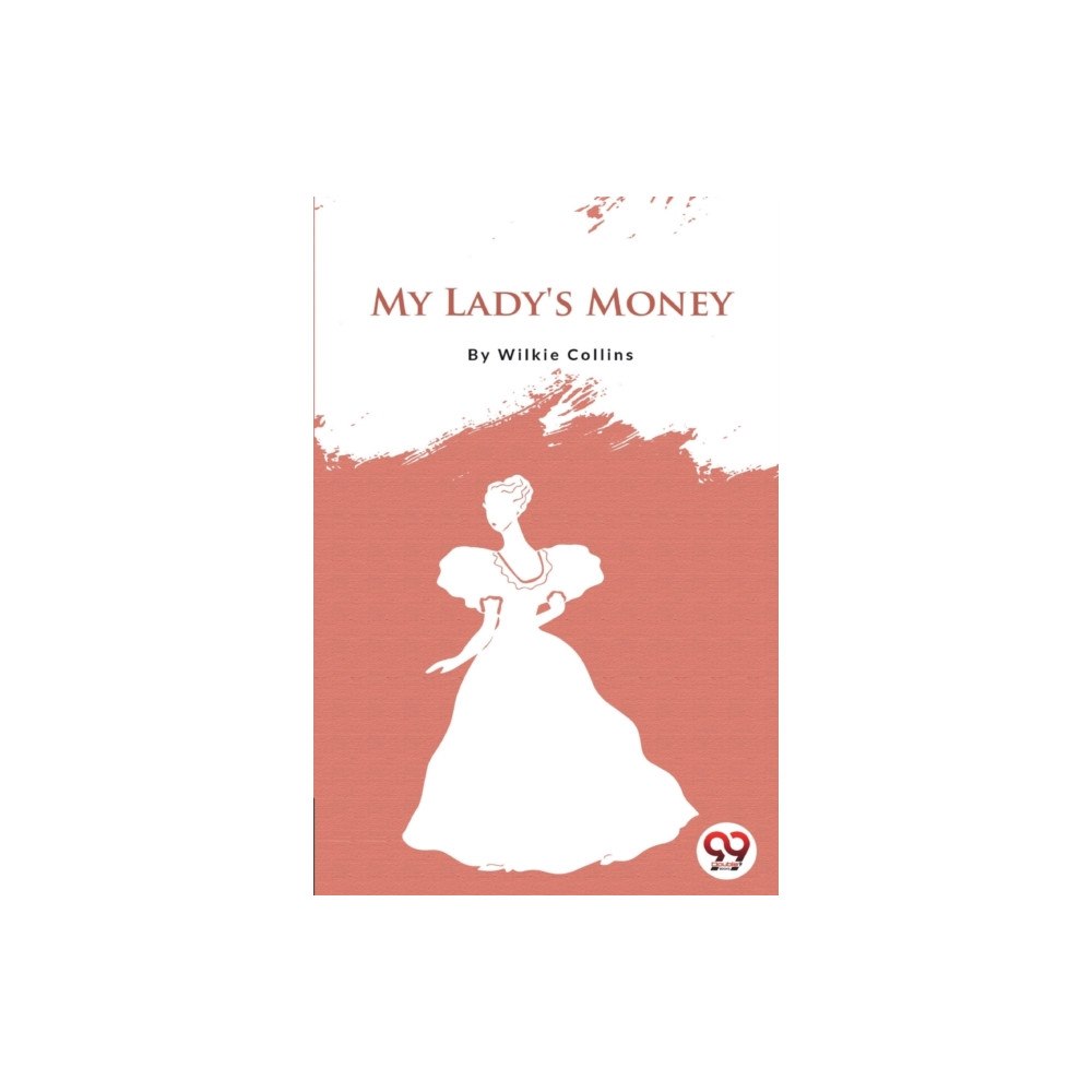 Double 9 Books LLP My Lady's Money (häftad, eng)