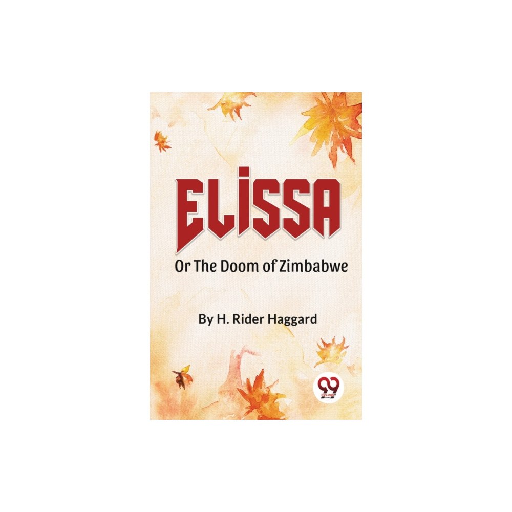 Double 9 Books LLP Elissaor the Doom of Zimbabwe (häftad, eng)