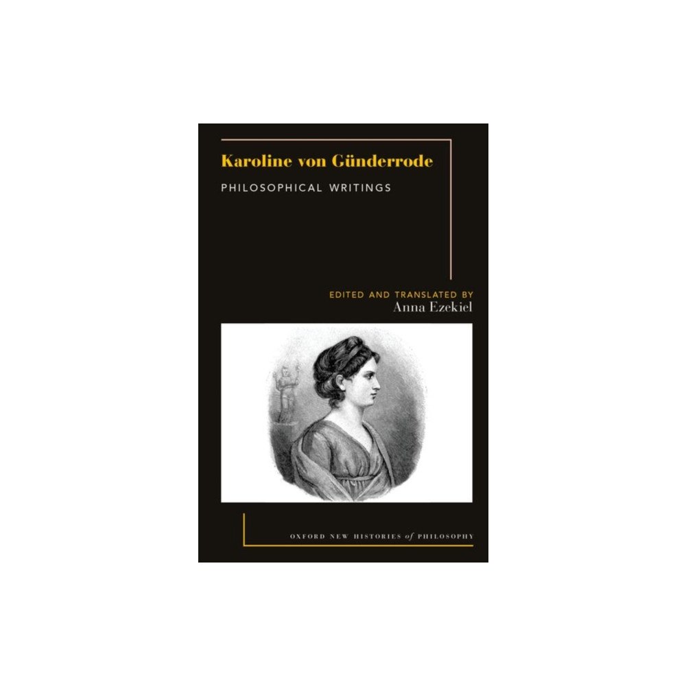 Oxford University Press Inc Karoline von Gunderrode (häftad, eng)