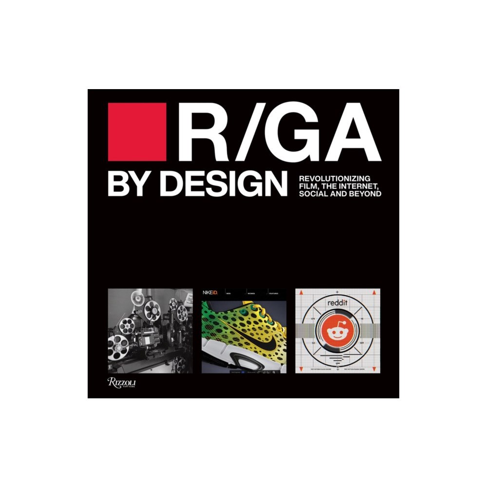 Rizzoli International Publications R/GA By Design (inbunden, eng)