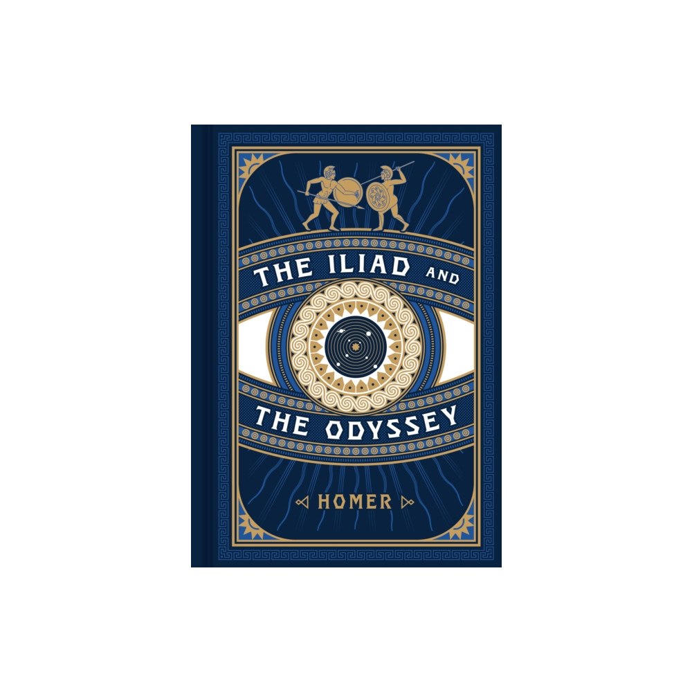 Quarto Publishing Group USA Inc Iliad and the Odyssey (inbunden, eng)