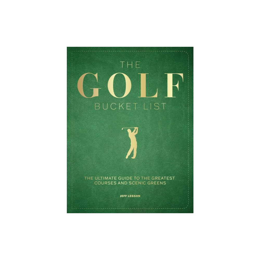 Quarto Publishing Group USA Inc The Golf Bucket List (häftad, eng)