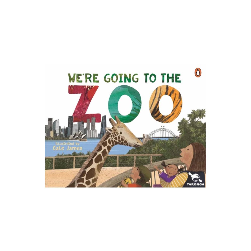 Penguin Random House Australia Taronga: We're Going to the Zoo (bok, board book, eng)