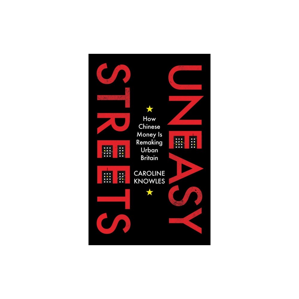 C hurst & co publishers ltd Uneasy Streets (inbunden, eng)