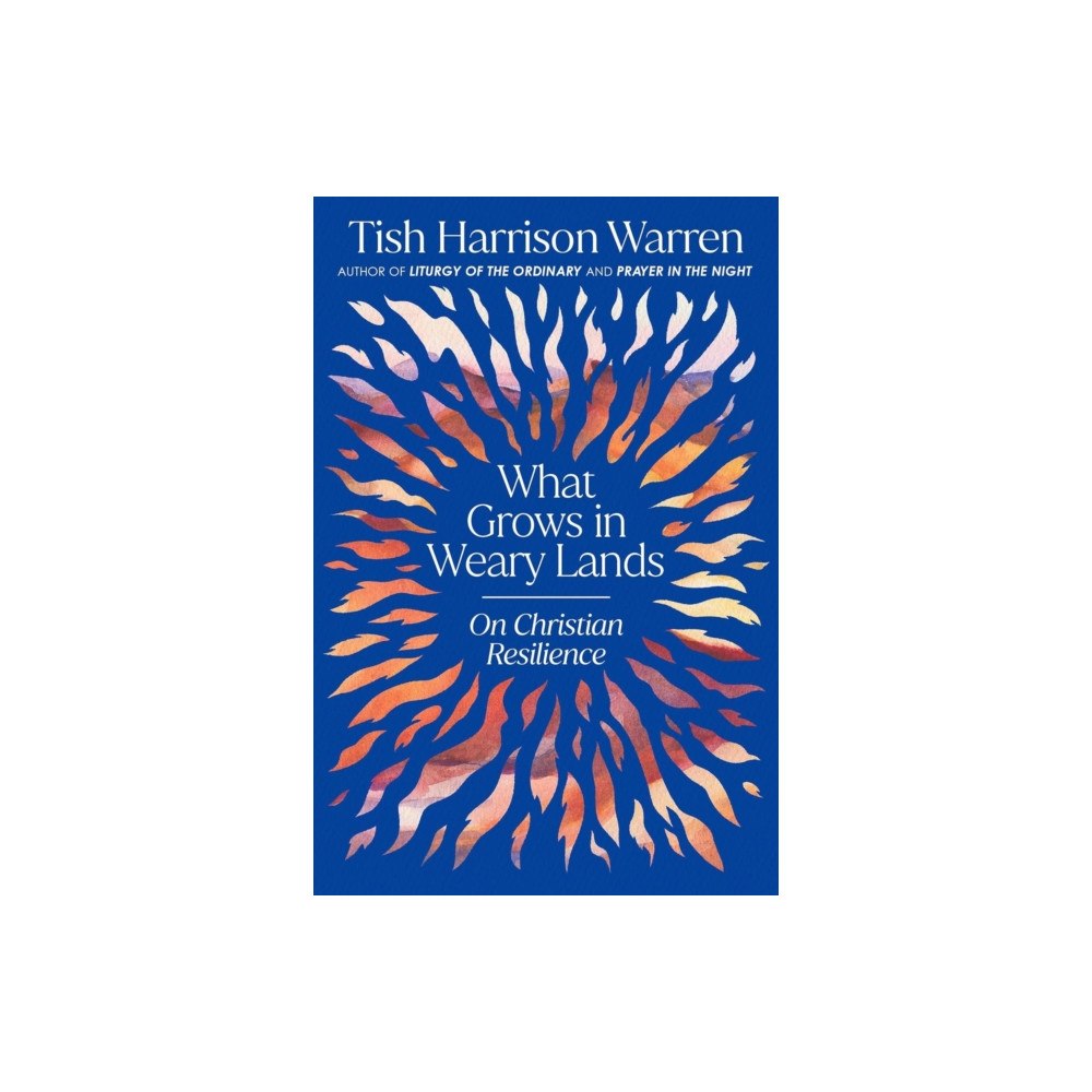Ebury Publishing What Grows in Weary Lands (inbunden, eng)