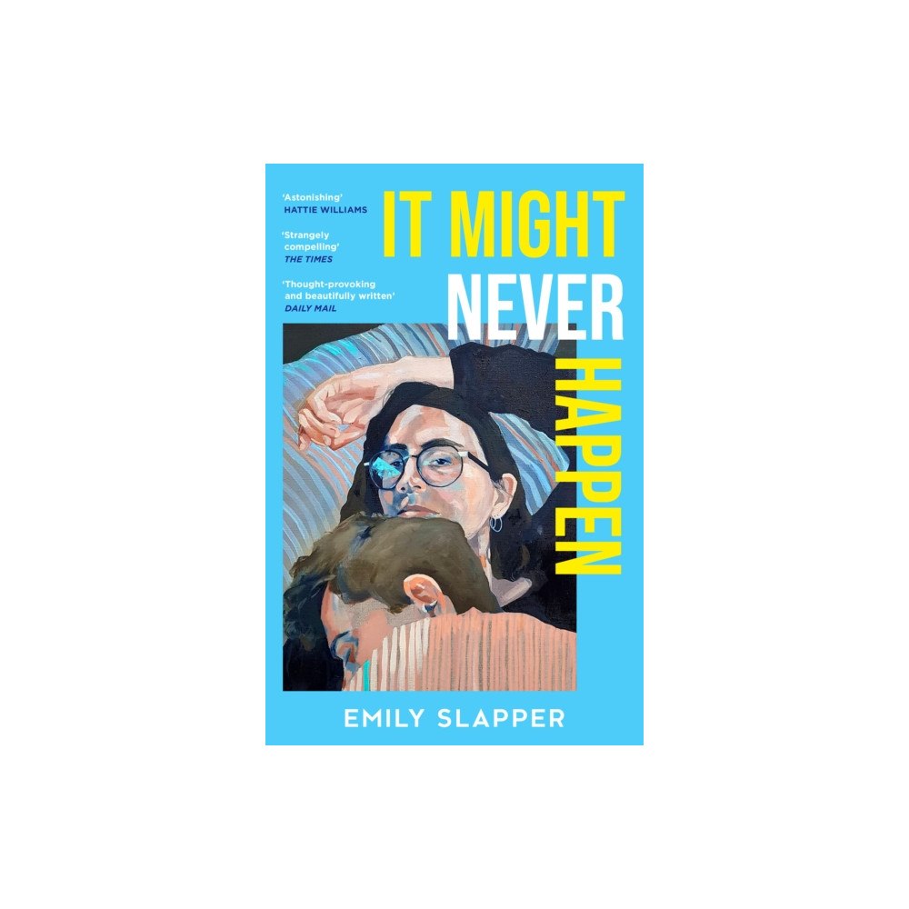 HarperCollins Publishers It Might Never Happen (häftad, eng)
