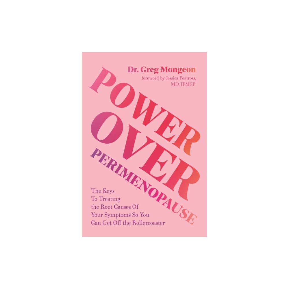 Page Street Publishing Co. Power Over Perimenopause (häftad, eng)