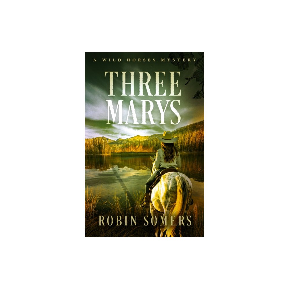 Sibylline Press Three Marys (häftad, eng)