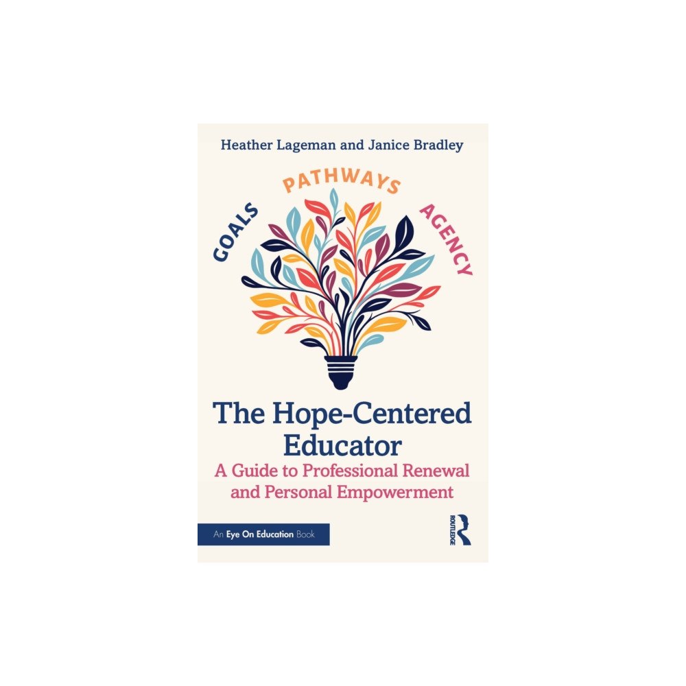 Taylor & francis ltd The Hope-Centered Educator (häftad, eng)