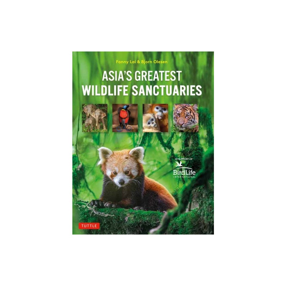 Tuttle Publishing Asia's Greatest Wildlife Sanctuaries (inbunden, eng)