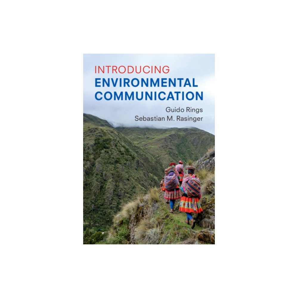 Cambridge University Press Introducing Environmental Communication (häftad, eng)