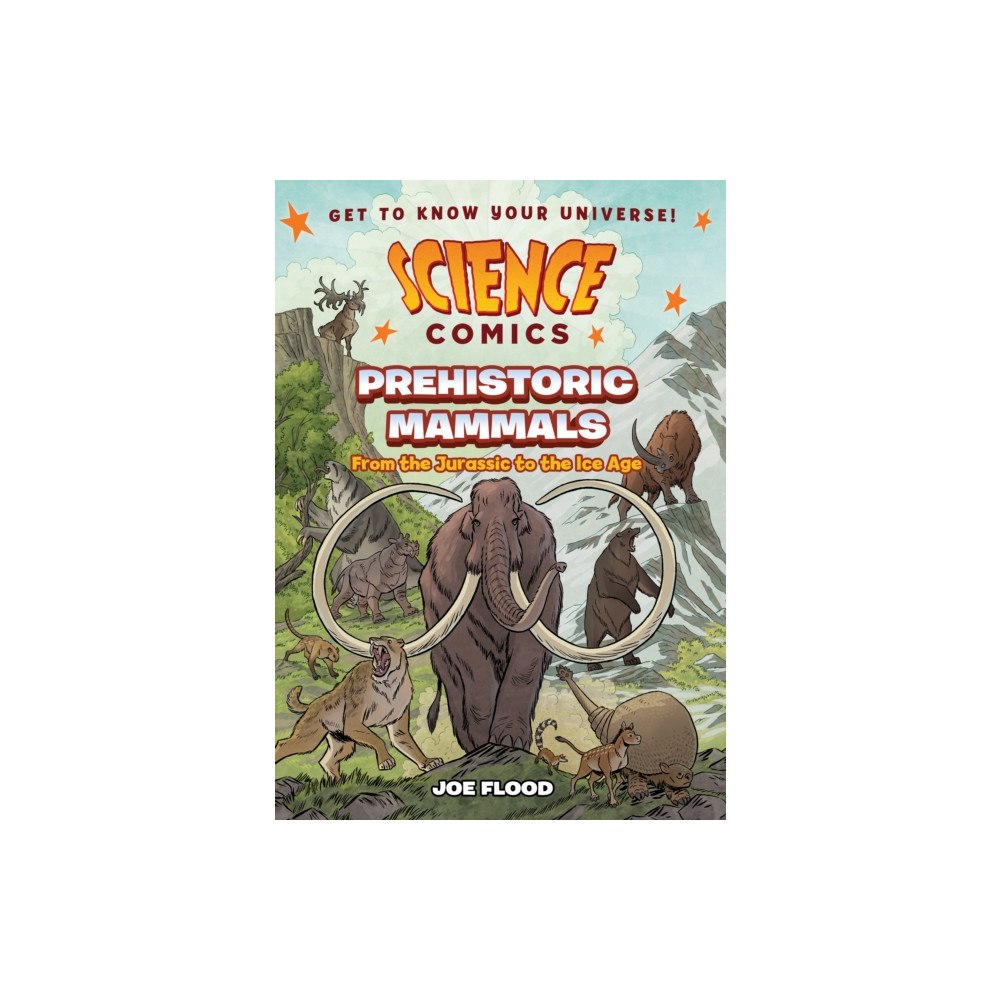 Roaring Brook Press Science Comics: Prehistoric Mammals (häftad, eng)
