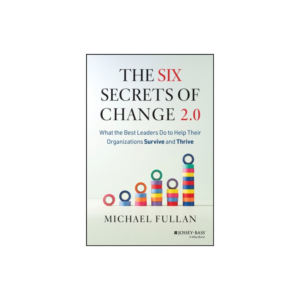 John Wiley & Sons Inc The Six Secrets of Change 2.0 (häftad, eng)