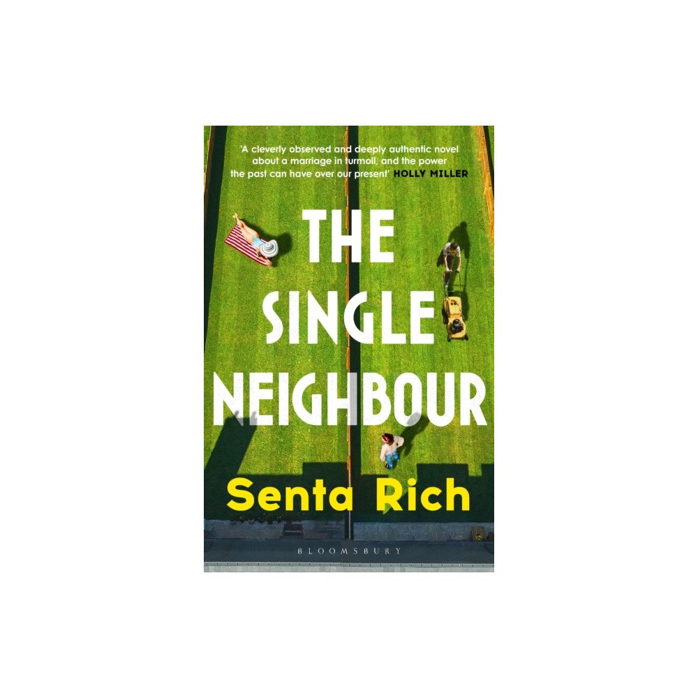 Bloomsbury Publishing PLC The Single Neighbour (häftad, eng)