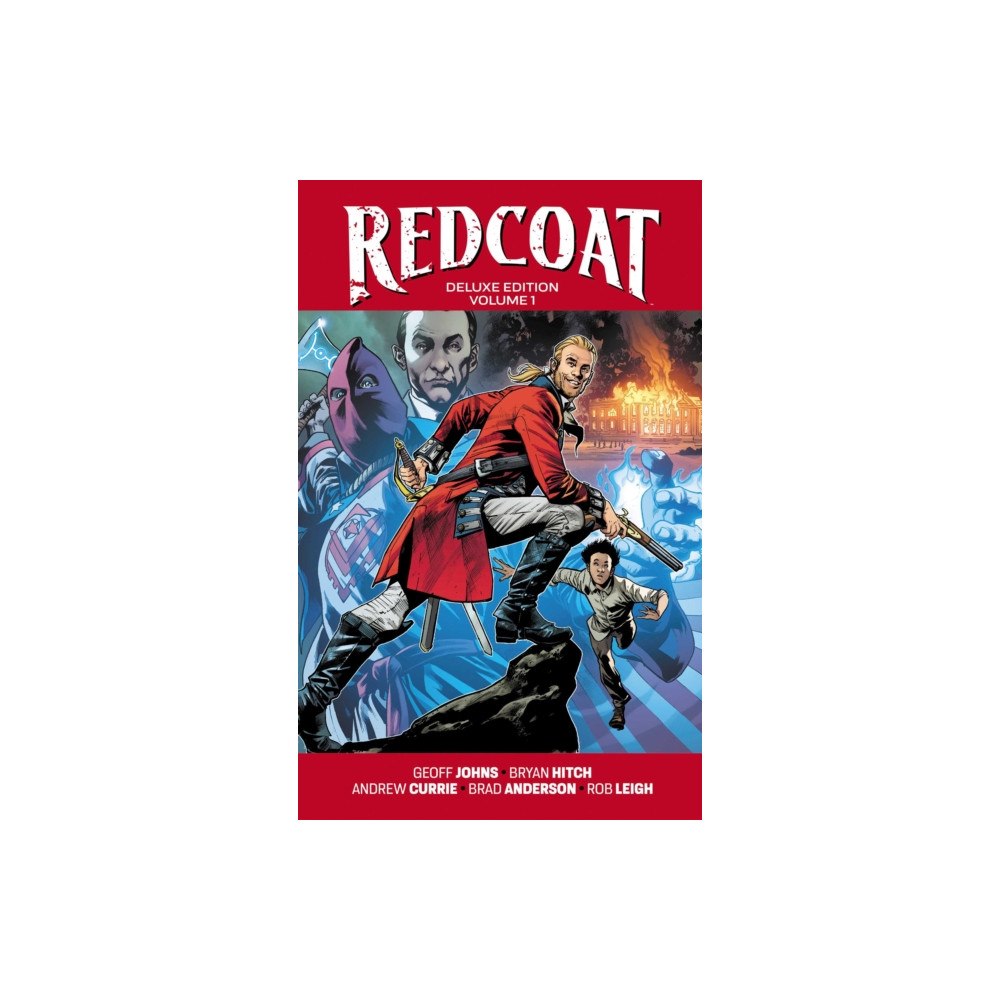 Image Comics Redcoat Deluxe Edition Hardcover Book One (inbunden, eng)