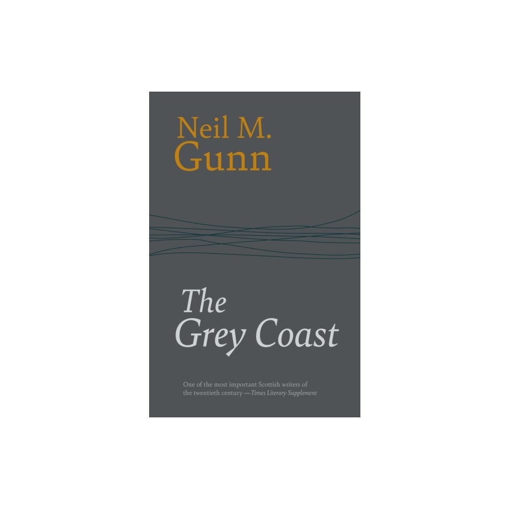 NORTH HOUSE PRESS The Grey Coast (inbunden, eng)
