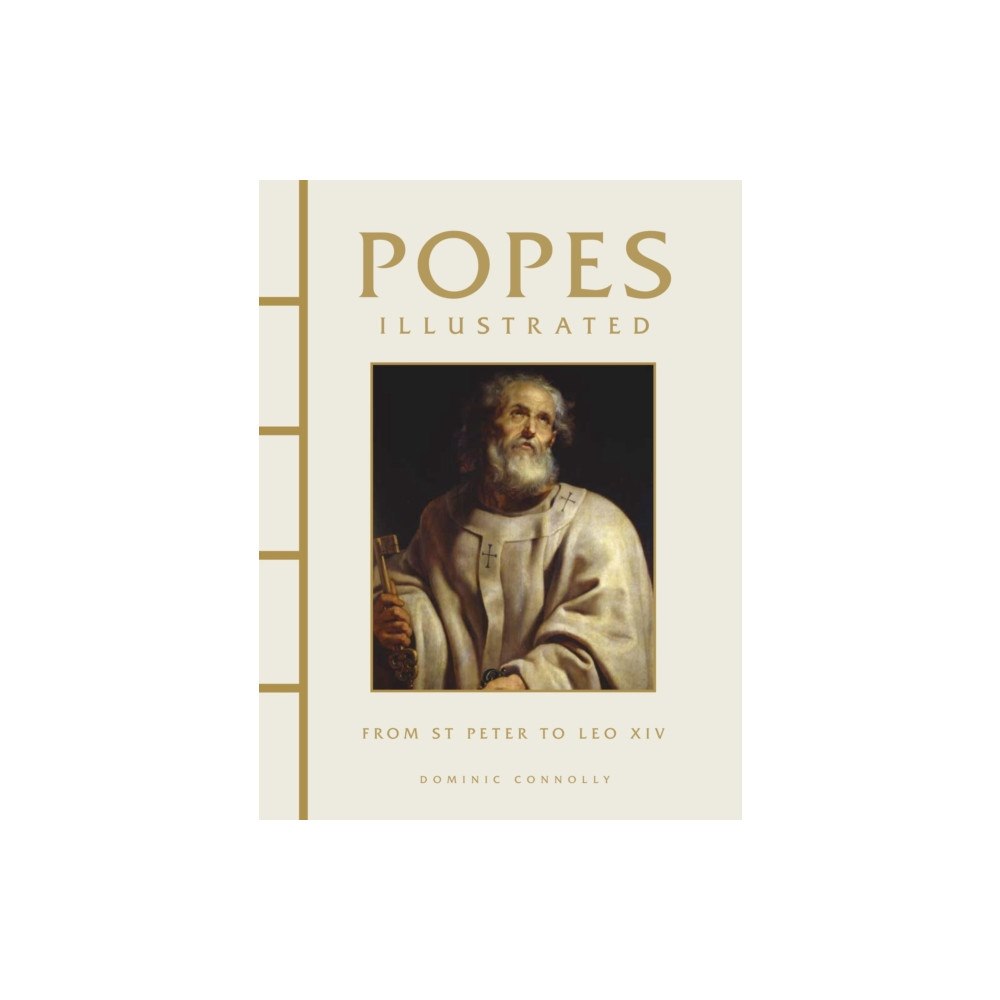 Amber Books Ltd Popes Illustrated (inbunden, eng)